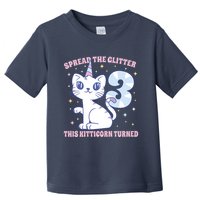 Spread The Glitter This Kitticorn Turned 3 Birthday Gift Toddler T-Shirt
