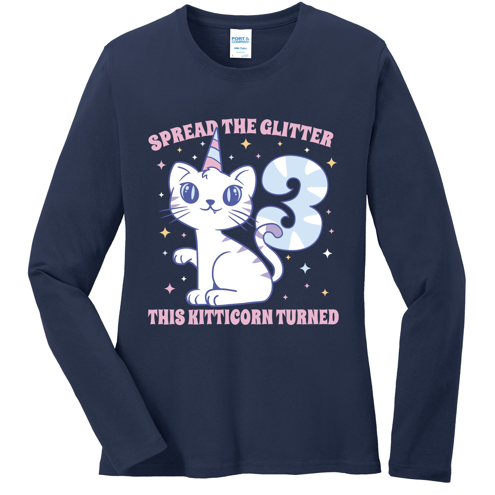Spread The Glitter This Kitticorn Turned 3 Birthday Gift Ladies Long Sleeve Shirt