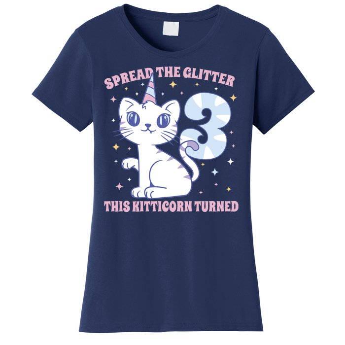 Spread The Glitter This Kitticorn Turned 3 Birthday Gift Women's T-Shirt