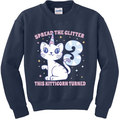Spread The Glitter This Kitticorn Turned 3 Birthday Gift Kids Sweatshirt