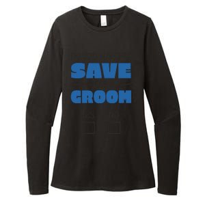 Save The Groom Funny Bachelor Womens CVC Long Sleeve Shirt