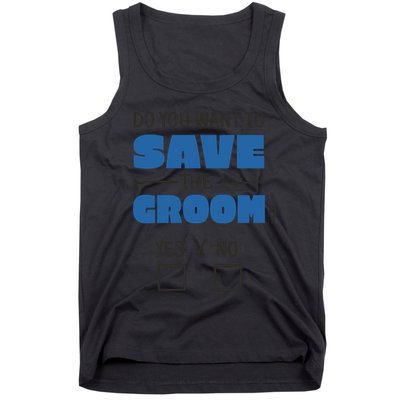 Save The Groom Funny Bachelor Tank Top