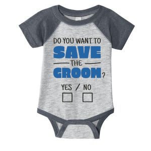 Save The Groom Funny Bachelor Infant Baby Jersey Bodysuit