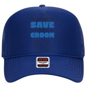 Save The Groom Funny Bachelor High Crown Mesh Back Trucker Hat