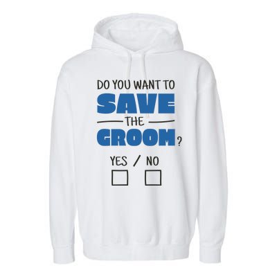 Save The Groom Funny Bachelor Garment-Dyed Fleece Hoodie