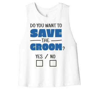 Save The Groom Funny Bachelor Women's Racerback Cropped Tank