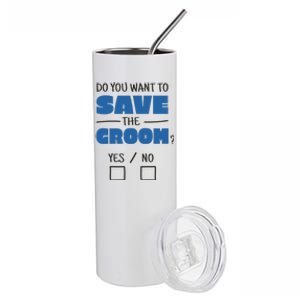 Save The Groom Funny Bachelor Stainless Steel Tumbler