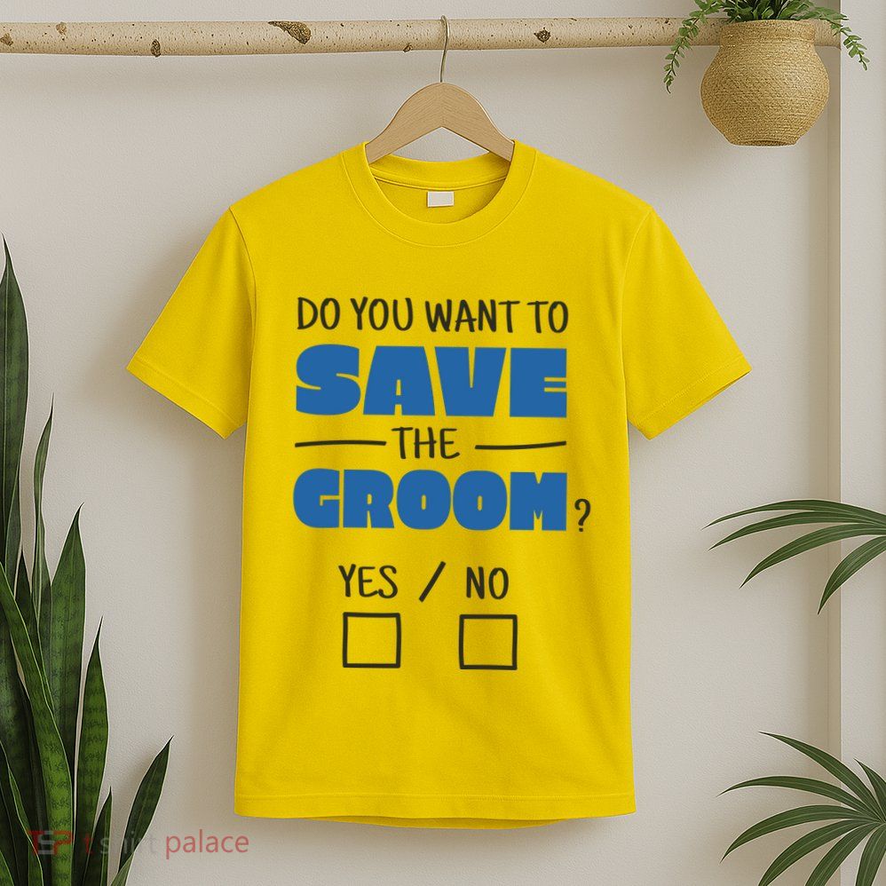 Save The Groom Funny Bachelor T-Shirt