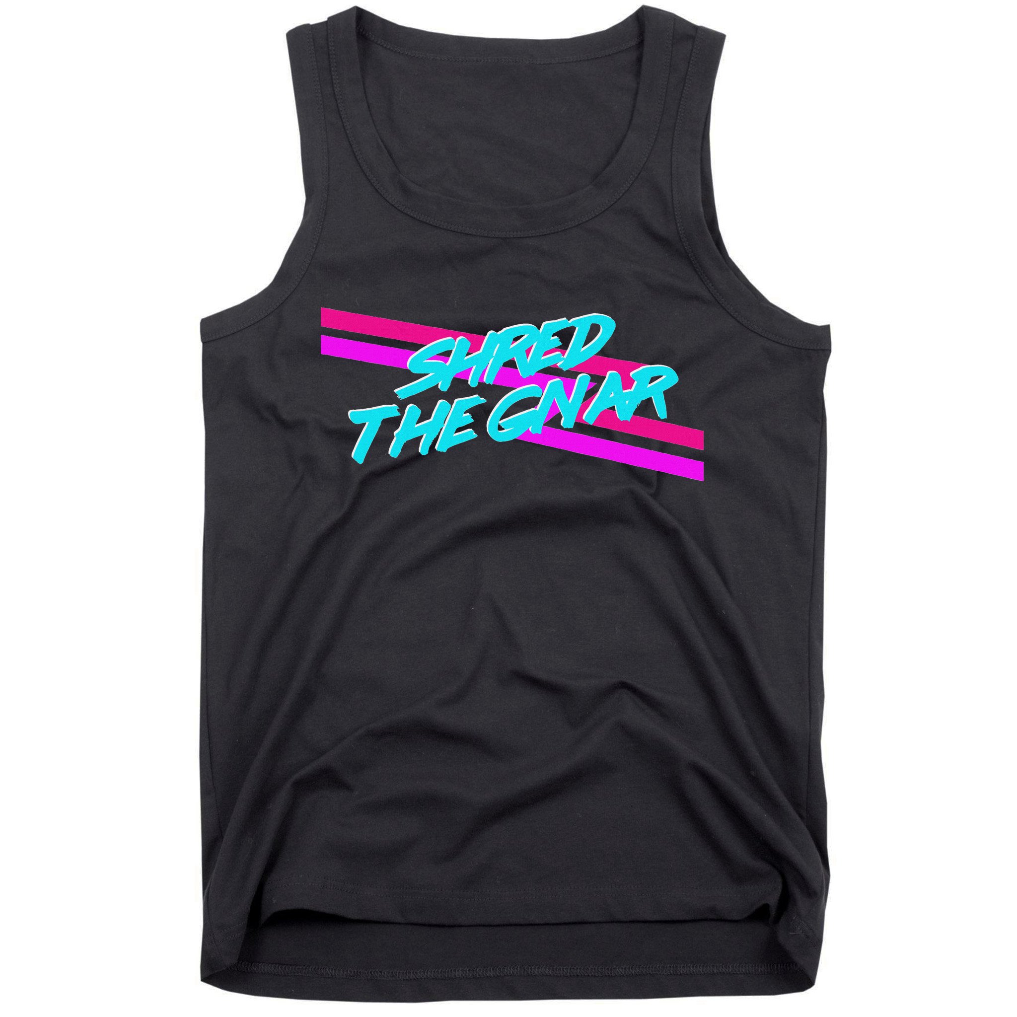 Shred The Gnar Tank Top