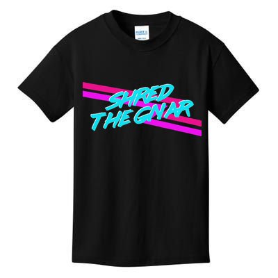 Shred The Gnar Kids T-Shirt