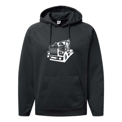 Semi Truck Gift For Truck Driver Performance Fleece Hoodie