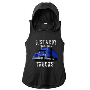 Semi Truck Gift Just A Boy Who Loves Trucks Ladies PosiCharge Tri-Blend Wicking Draft Hoodie Tank