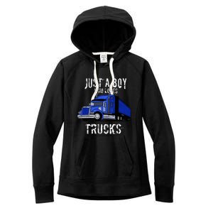 Semi Truck Gift Just A Boy Who Loves Trucks Women's Fleece Hoodie