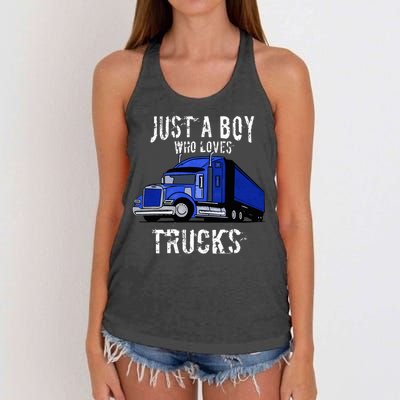 Semi Truck Gift Just A Boy Who Loves Trucks Women's Knotted Racerback Tank