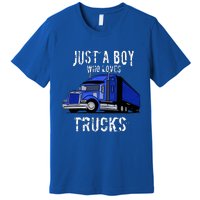 Semi Truck Gift Just A Boy Who Loves Trucks Premium T-Shirt