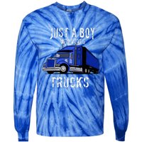 Semi Truck Gift Just A Boy Who Loves Trucks Tie-Dye Long Sleeve Shirt