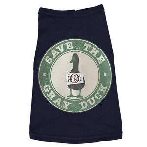 Save The Gray Duck Funny Save The Gray Duck Humor No Goose Doggie Tank