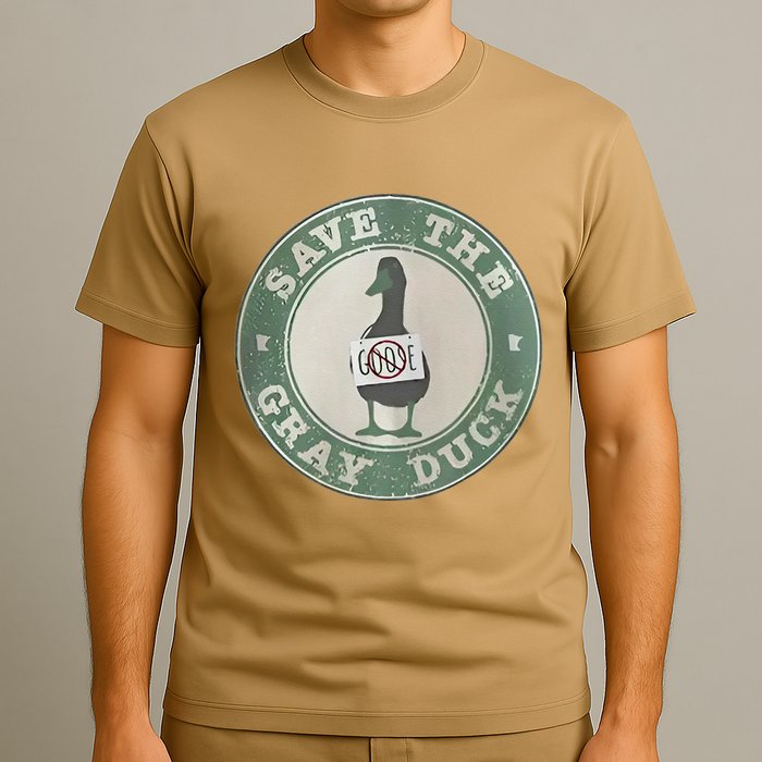 Save The Gray Duck Funny Save The Gray Duck Humor No Goose T-Shirt