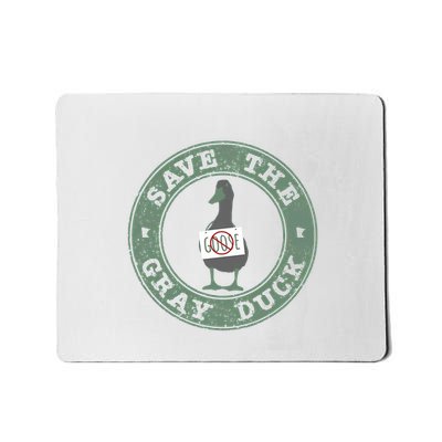 Save The Gray Duck Mousepad