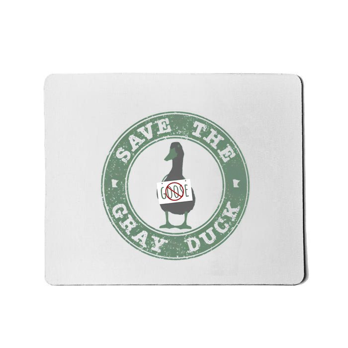 Save The Gray Duck Mousepad