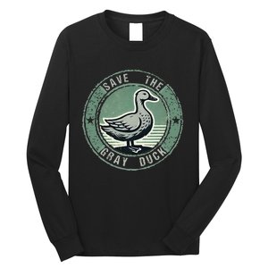 Save The Gray Duck Long Sleeve Shirt