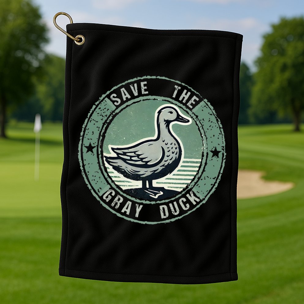 Save The Gray Duck Golf Towel