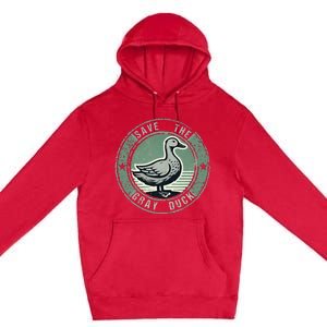 Save The Gray Duck Premium Pullover Hoodie