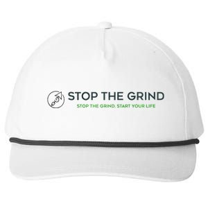 Stop The Grind. Start Your Life Premium Snapback Five-Panel Rope Hat