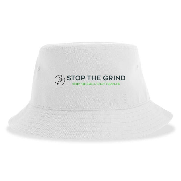 Stop The Grind. Start Your Life Premium Sustainable Bucket Hat