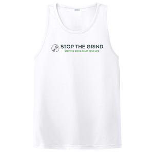 Stop The Grind. Start Your Life Premium PosiCharge Competitor Tank