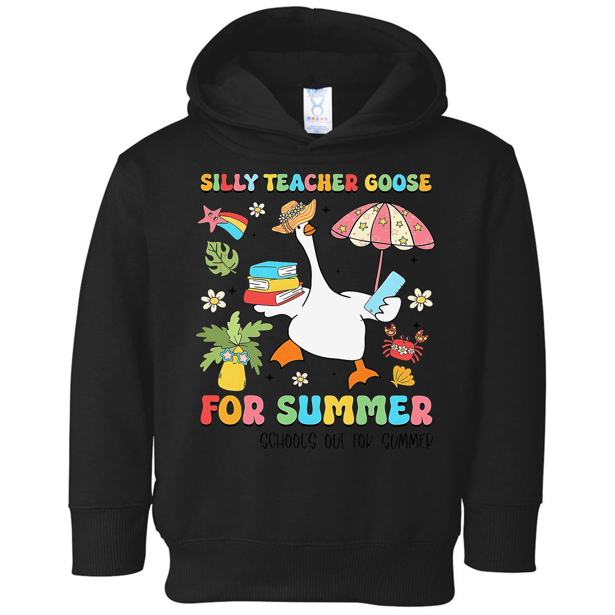 Silly Teacher Goose On The Loose Summer Toddler Hoodie