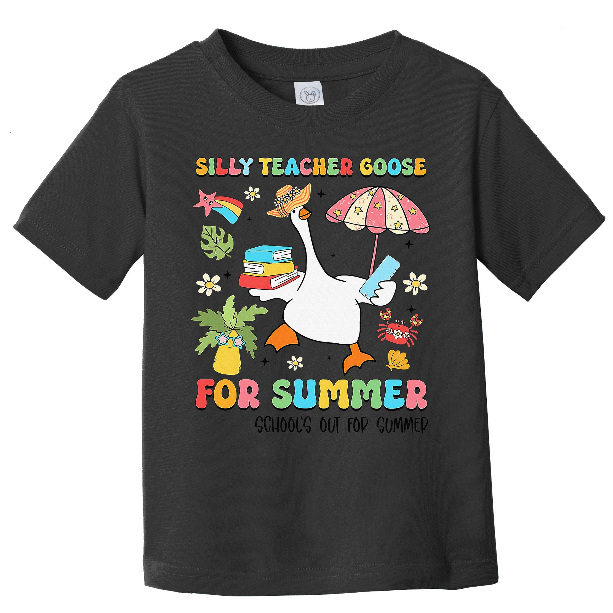 Silly Teacher Goose On The Loose Summer Toddler T-Shirt
