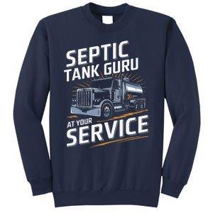 Septic Tank Guru At Your Service Septic Tank Installer Sweatshirt