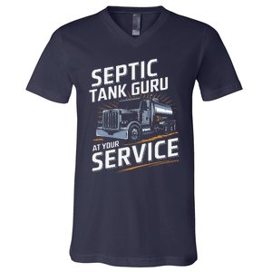 Septic Tank Guru At Your Service Septic Tank Installer V-Neck T-Shirt