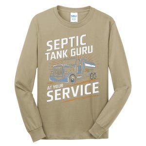 Septic Tank Guru At Your Service Septic Tank Installer Tall Long Sleeve T-Shirt