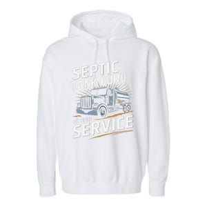 Septic Tank Guru At Your Service Septic Tank Installer Garment-Dyed Fleece Hoodie