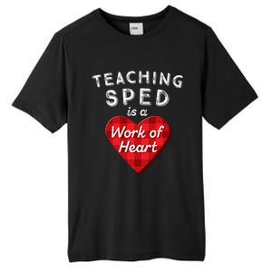 Sped Teacher Gift Valentines Day Plaid Work Of Heart Gift Tall Fusion ChromaSoft Performance T-Shirt