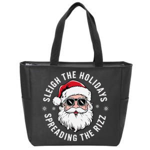 Sleigh The Holidays Spreading The Rizz Funny Santa Christmas Gift Zip Tote Bag