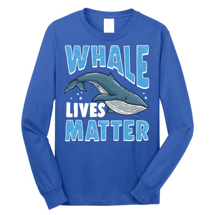 Save The Humpback Whale Lives Matter Funny Gift Long Sleeve Shirt