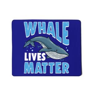 Save The Humpback Whale Lives Matter Funny Gift Mousepad