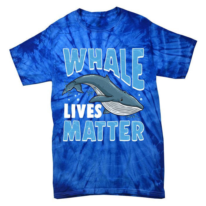 Save The Humpback Whale Lives Matter Funny Gift Tie-Dye T-Shirt