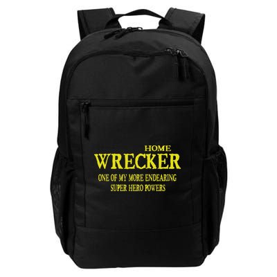 Sarcastic T Home Wrecker Power Backpack