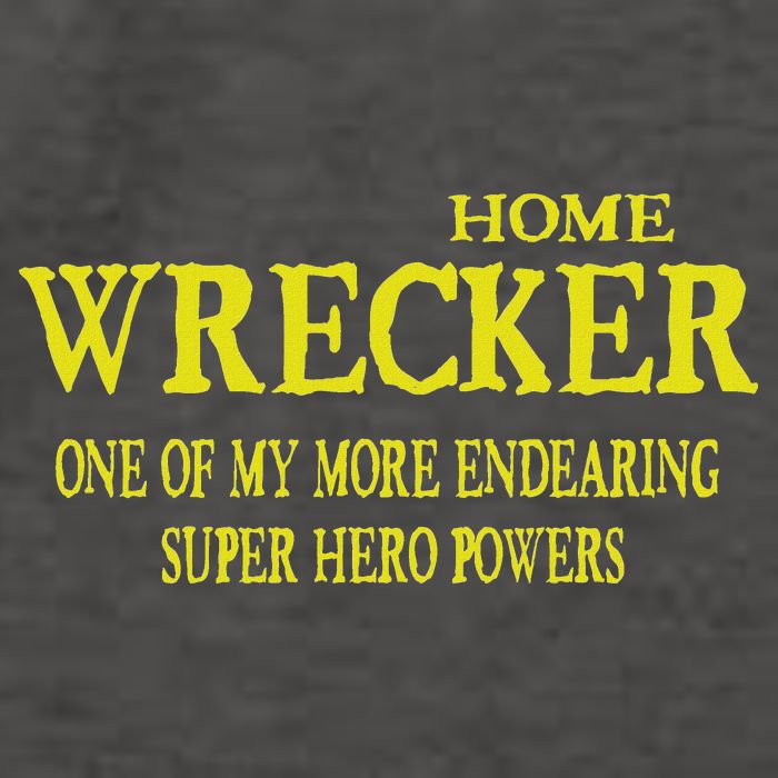 Sarcastic T Home Wrecker Power Vector Backpack