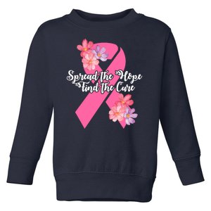 Spread The Hope Find The Cure Breast Cancer Floral Ribbon Toddler Sweatshirt