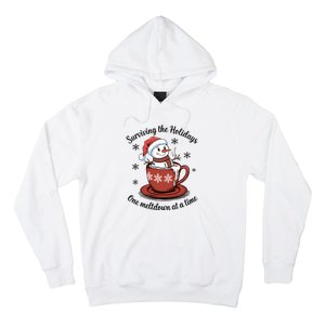 Surviving The Holidays One Meltdown At A Time Christmas Snowman Hot Cocoa Hoodie