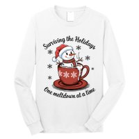 Surviving The Holidays One Meltdown At A Time Christmas Snowman Hot Cocoa Long Sleeve Shirt