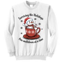 Surviving The Holidays One Meltdown At A Time Christmas Snowman Hot Cocoa Sweatshirt