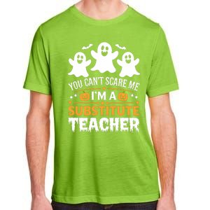 Substitute Teacher Halloween Costume Spooky Scary Teacher Gift Adult ChromaSoft Performance T-Shirt