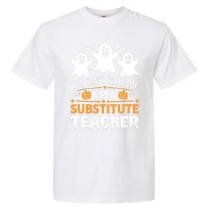 Substitute Teacher Halloween Costume Spooky Scary Teacher Gift Garment-Dyed Heavyweight T-Shirt