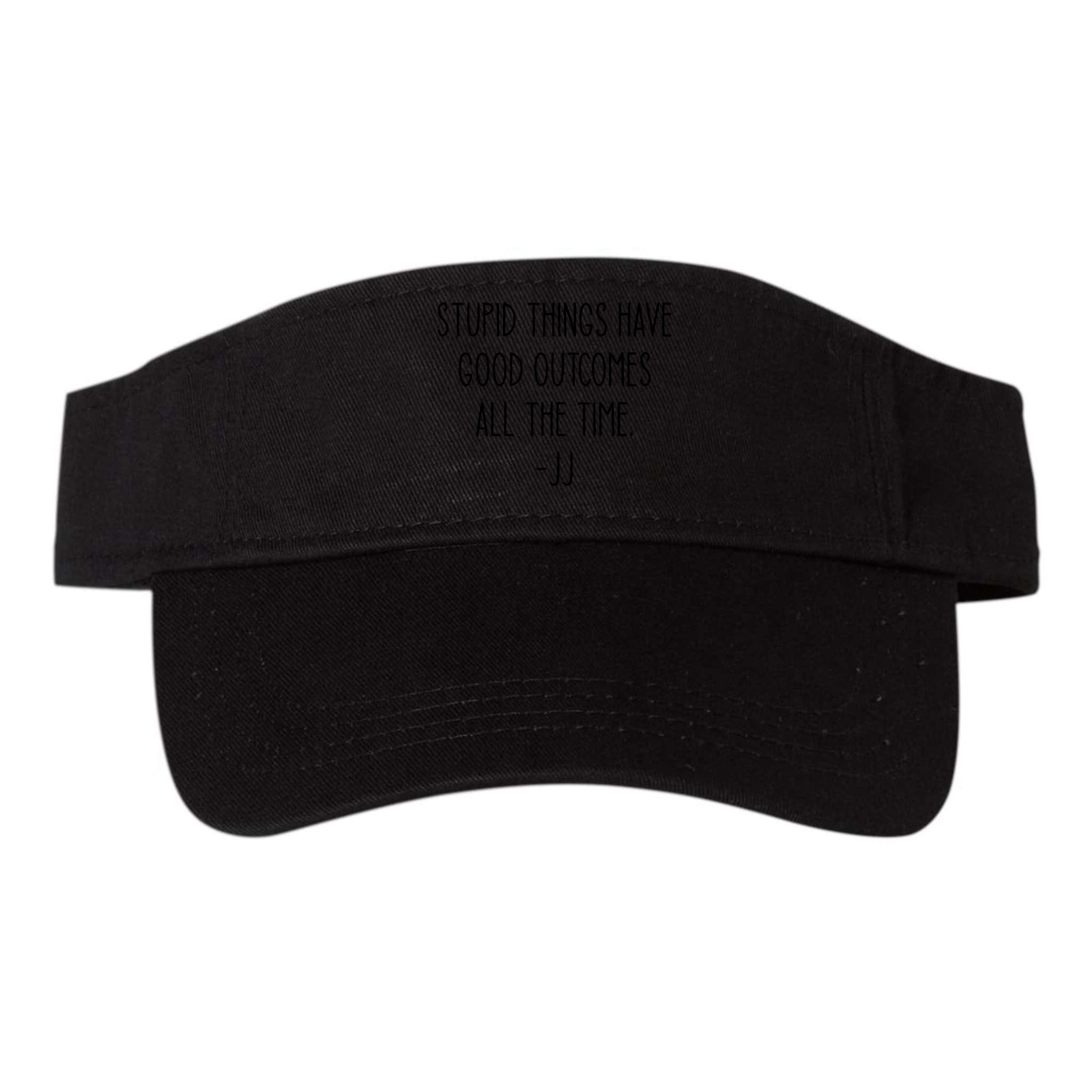 Stupid Things Have Good Outcomes All The Time JJ, Outer Banks JJ, Pogue 4 Life Visor